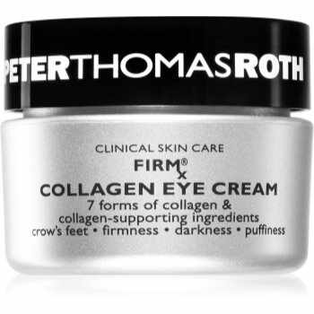Peter Thomas Roth FIRMx Collagen Eye Cream cremă pentru ochi cu colagen